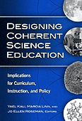 Cover shot of the book “Designing Coherent Science Education: Implications for Curriculum, Instruction, and Policy”