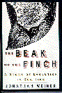Beak of the Finch: A Story of Evolution in Our Time