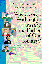 Was George Washington Really the Father of Our Country?: A Clinical Geneticist Looks at World History
