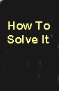 How to Solve It: A New Aspect of Mathematical Method