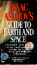 Isaac Asimov's Guide to Earth and Space