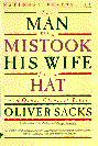 The Man Who Mistook His Wife for a Hat