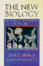 New Biology: Discovering the Wisdom in Nature