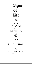 Signs of Life: The Language and Meanings of DNA