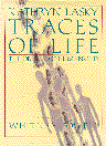 Traces of Life: The Origins of Humankind
